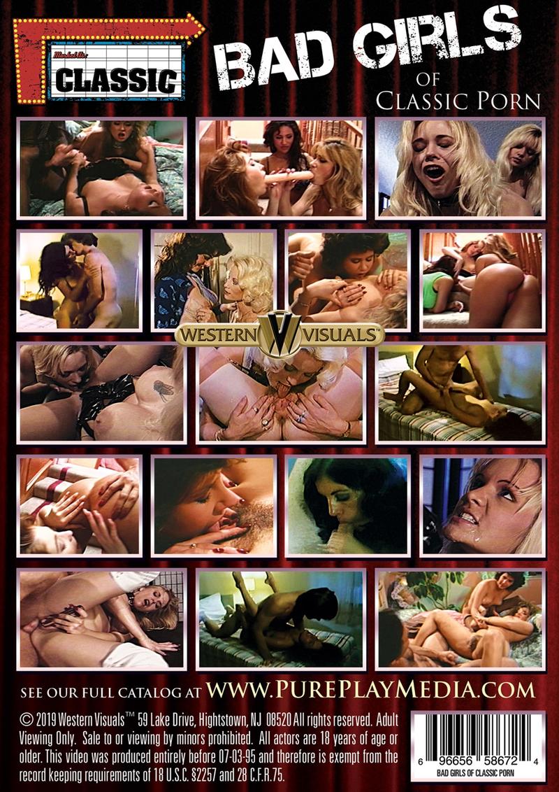 BAD GIRLS OF CLASSIC PORN (2-26-19)