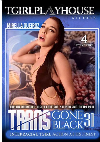 TRANS GONE BLACK 31 (06-24-26)