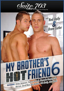MY BROTHERS HOT FRIEND 06 (09-16-10)