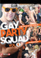 GAY PARTY SQUAD 05 (08-25-16)