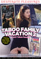 TABOO FAMILY VACATION 02 (09-08-16)