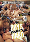 BOYS PARTY HARD (2-13-18)
