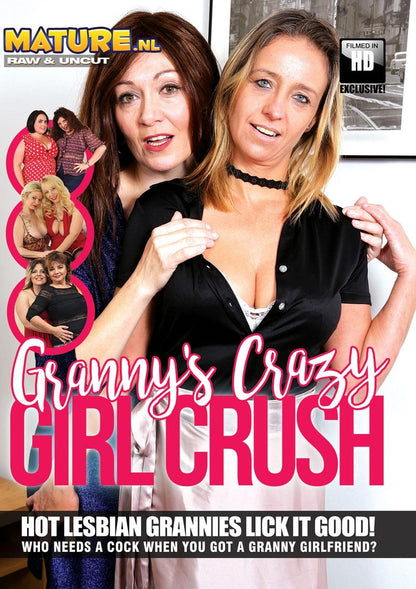 GRANNY'S CRAZY GIRL CRUSH (4-9-19)