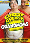 CHEESY GREASY GRANDMOMS (11-12-19)