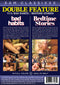 DOUBLE FEATURE 13: BAD HABITS & BEDTIME STORIES (04-26-22)