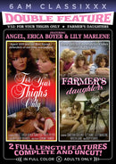 DOUBLE FEATURE 32: FOR YOUR THIGHS ONLY & FARMER'S DAUGHTERS (02-07-23)