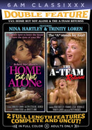 DOUBLE FEATURE 45: HOME BUT NOT ALONE & THE A-TEAM RETURNS (08-15-23)