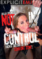 NOT IN CONTROL (03-19-24)